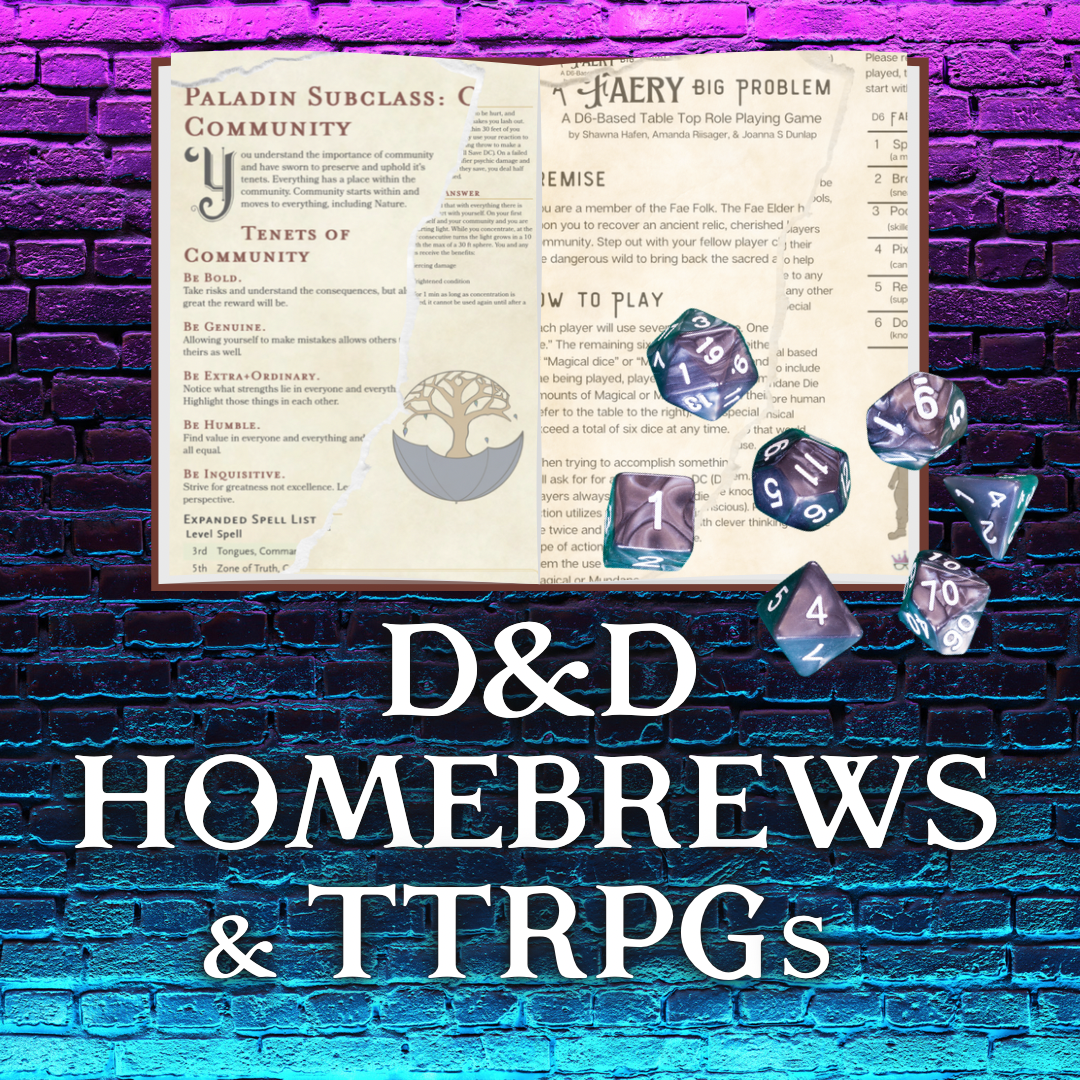 D&D Homebrew & TTRPGs