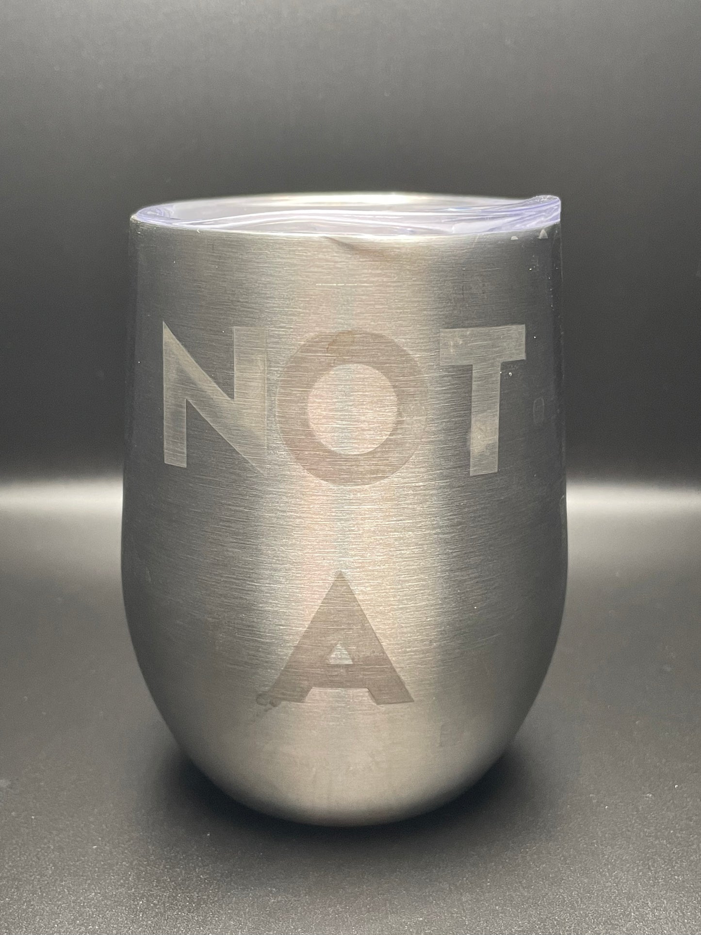 “Not a Mimic” Stainless Steel Wine Tumbler