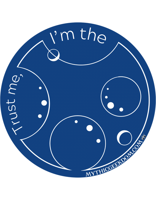 “Trust Me, I’m the Doctor” Circular Gallifreyan Bubble-free stickers