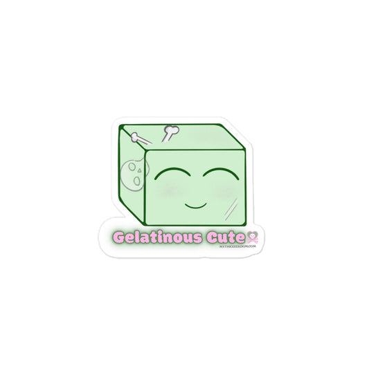 “Gelatinous Cute” Sticker