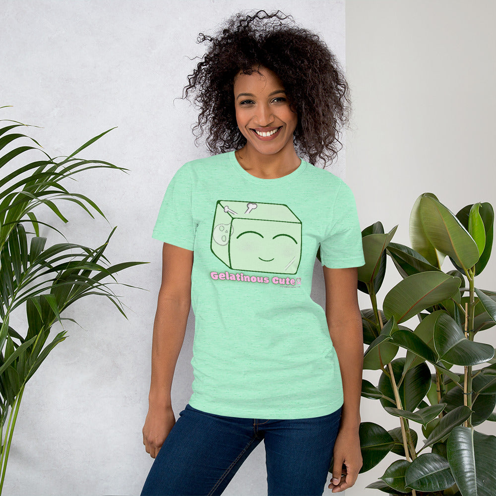 “Gelatinous Cute” Unisex T-shirt